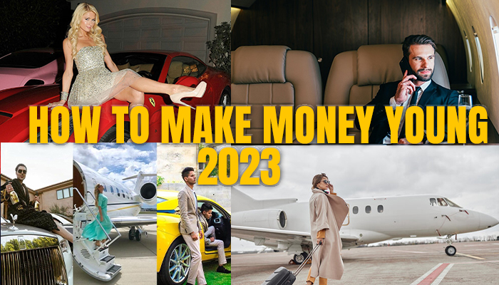 How To Make Money Young
