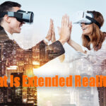What Is Extended Reality