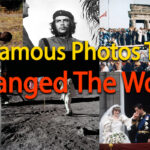 Famous Photos That Changed The World