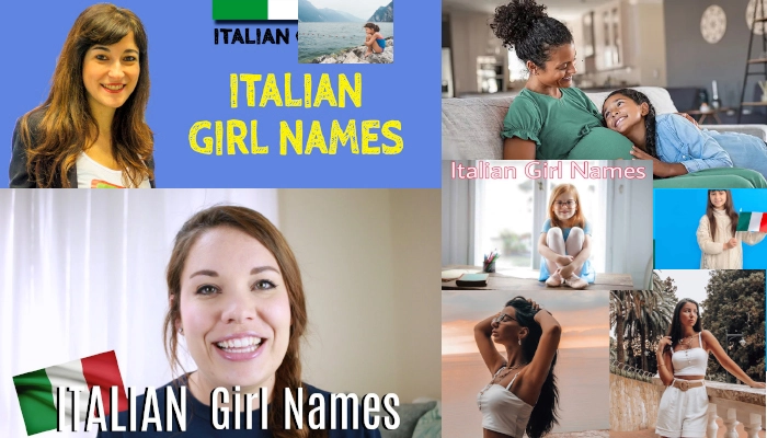 Italian Girl Names and Meanings