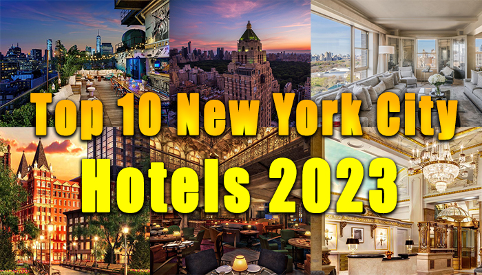 Top 10 New York City Hotels 2024