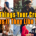 things your crush does if they like you