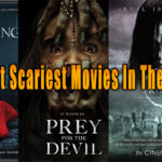top 10 most scariest movies in the world