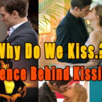 Why Do We Kiss