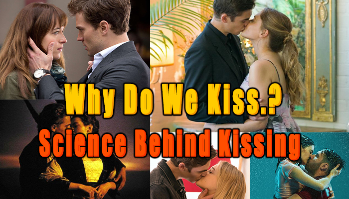 Why Do We Kiss