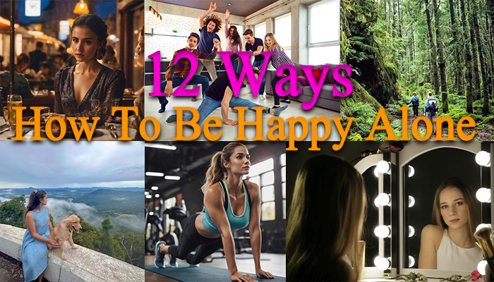 how to be happy alone